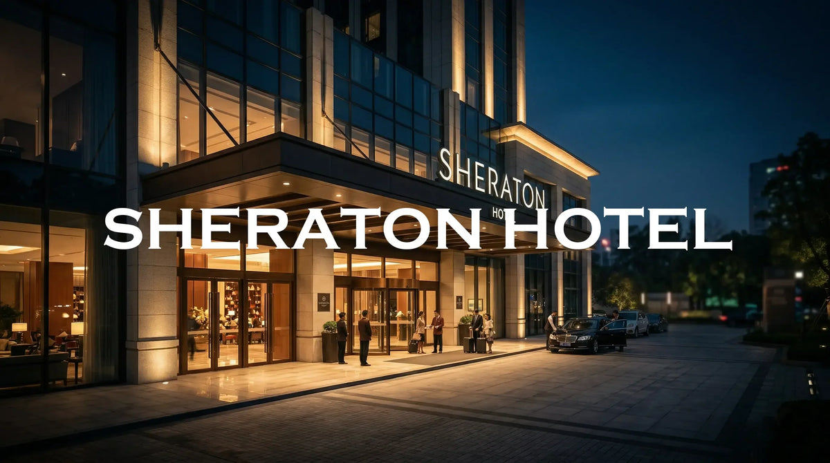 SHERATON HOTEL Essentials