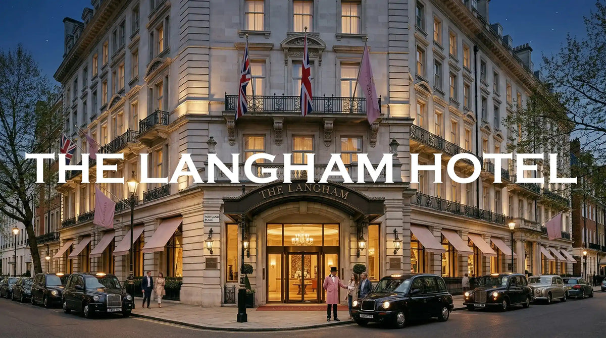 THE LANGHAM HOTEL Essentials